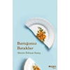 Battığımız Bataklar