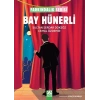 Bay Hünerli - Farkındalık Serisi