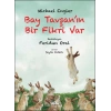Bay Tavşan’ın Bir Fikri Var