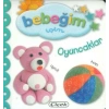Bebeğim İçin Oyuncaklar