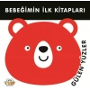 Bebeğimin İlk Kitapları Gülen Yüzler