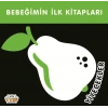 Bebeğimin İlk Kitapları Yiyecekler