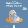 Bebekler İçin Uyku Öyküleri