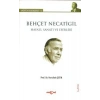 Behçet Necatigil - Hayatı, Sanatı ve Eserleri