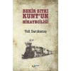 Bekir Sıtkı Kunt’un Hikayeciliği