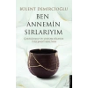 Ben Annemin Sırlarıyım