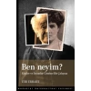 Ben Neyim?  Kişiler ve İnsanlar Üzerine Bir Çalışma