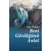Beni Gördüğünü Anlat