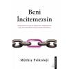 Beni İncitemezsin