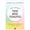 Beş Adımda Yeni Mod Terapisi