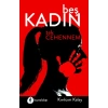 Beş Kadın Tek Cehennem