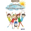 Beş Kafadarın Tatil Maceraları