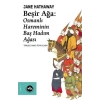 Beşir Ağa: Osmanlı Hareminin Baş Hadım Ağası