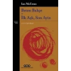 Beton Bahçe - İlk Aşk, Son Ayin