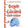 Beyin Gücünü Etkin Kullan