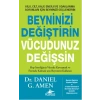 Beyninizi Değiştirin Vücudunuz Değişsin