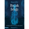 Bıçak Islığı