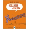 Bilimin Çizgi Romanı - Özellikler ve Kalıtım