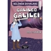 Bilimin Dehaları - Galileo Galilei