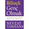 Bilinçli Genç Olmak
