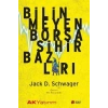 Bilinmeyen Borsa Sihirbazları