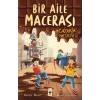Bir Aile Macerası - Çikolata Meselesi