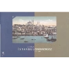 Bir Albüm  İstanbul Constantinople