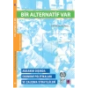 Bir Alternatif Var