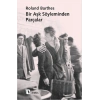Bir Aşk Söyleminden Parçalar