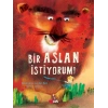 Bir Aslan İstiyorum -Ciltli