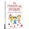 Bir Bilmecem Var Çocuklar