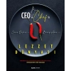 Bir Ceo ve Chefin Lezzet Dünyası