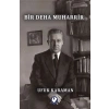 Bir Deha Muharrir