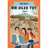 Bir Dilek Tut