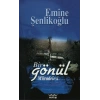 Bir Gönül Mücadelesi