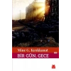 Bir Gün, Gece