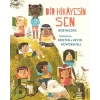 Bir Hikâyesin Sen