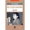 Bir İletişim Duayeninin Anıları