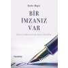 Bir İmzanız Var