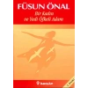Bir Kadın ve Yedi Öfkeli Adam