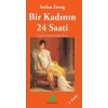 Bir Kadının 24 Saati