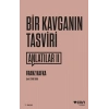 Bir Kavganın Tasviri  Anlatılar-II