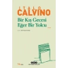 Bir Kış Gecesi Eğer Bir Yolcu - Modern Klasikler