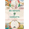 Bir Nefeste Coğrafya