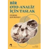 Bir Oto-Analiz İçin Taslak