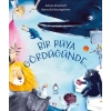 Bir Rüya Gördüğünde…