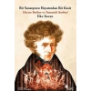 Bir Sanatçının Hayatından Bir Kesit - Hector Berlioz ve Fantastik Senfoni