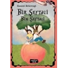 Bir Şeftali Bin Şeftali