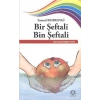 Bir Şeftali Bin Şeftali