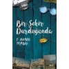 Bir Şehir Durduğunda